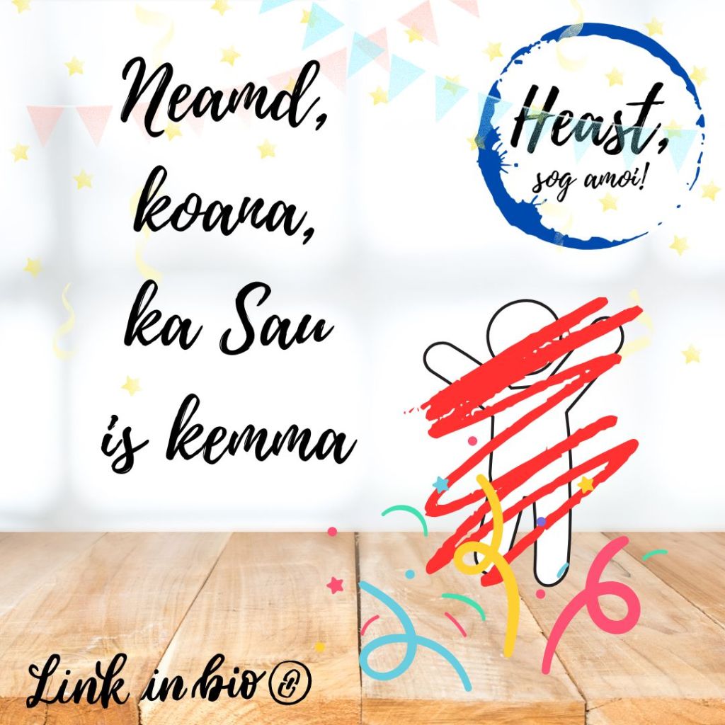 Neamd, k(o)ana oder eh ka Sau…