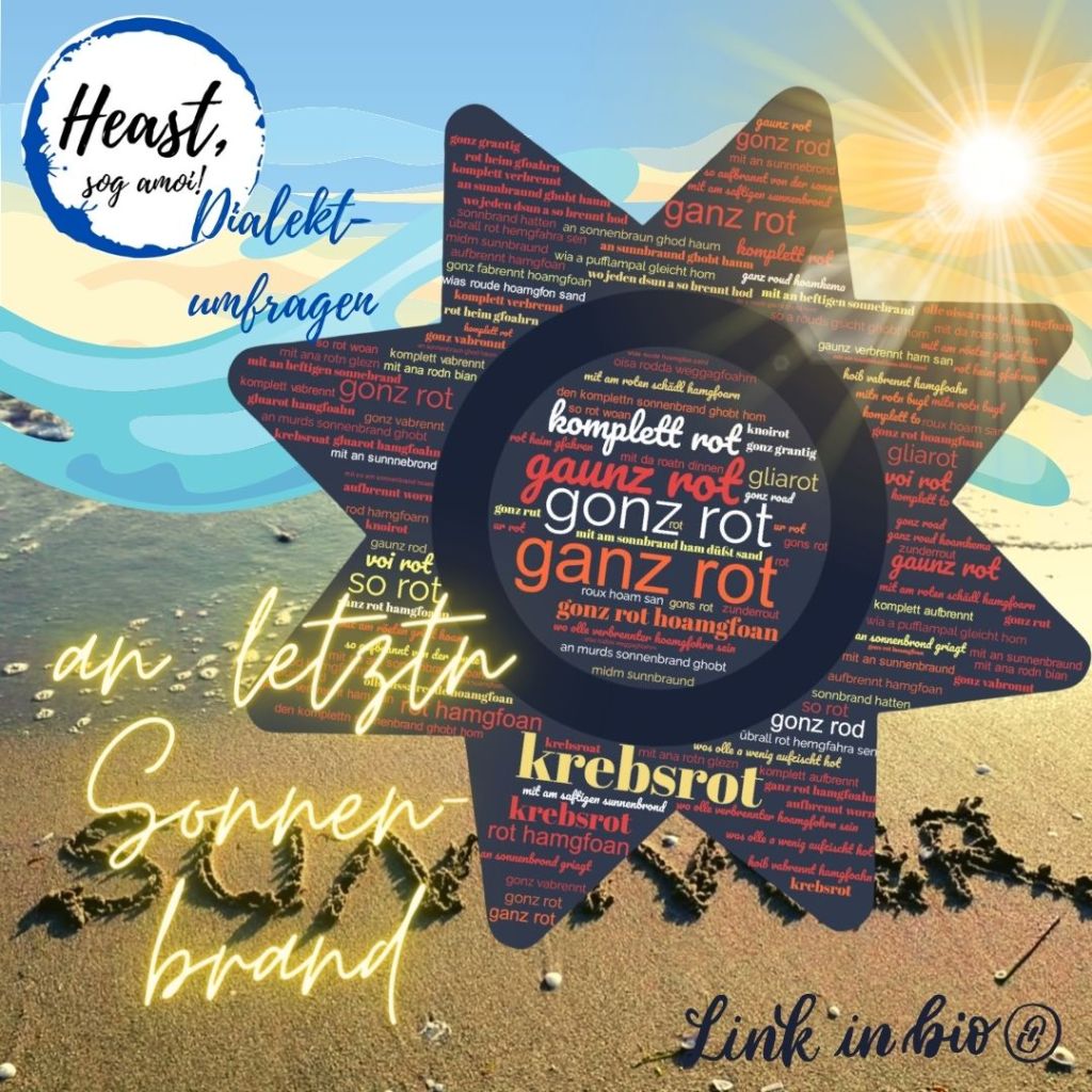An letztn Sonnenbrand… im Dialekt